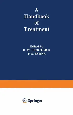 Byrne / Proctor |  A Handbook of Treatment | Buch |  Sack Fachmedien