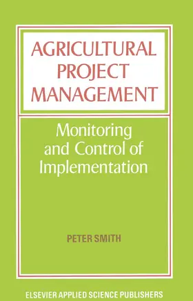 Smith |  Agricultural Project Management | Buch |  Sack Fachmedien