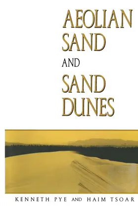 Tsoar / Pye |  Aeolian sand and sand dunes | Buch |  Sack Fachmedien