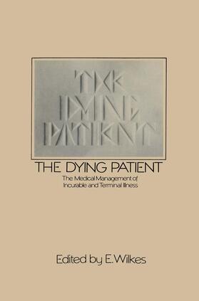Wilkes |  The Dying Patient | Buch |  Sack Fachmedien