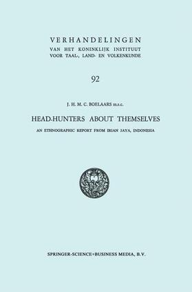 Boelaars |  Head-Hunters About Themselves | Buch |  Sack Fachmedien