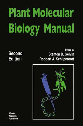 Gelvin |  Plant Molecular Biology Manual | Buch |  Sack Fachmedien