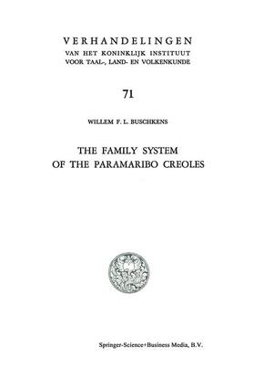 Buschkens |  The Family System of the Paramaribo Creoles | Buch |  Sack Fachmedien