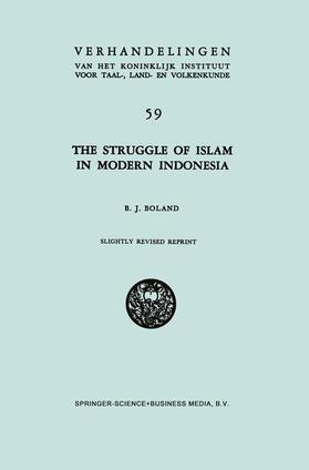 Boland |  The Struggle of Islam in Modern Indonesia | Buch |  Sack Fachmedien