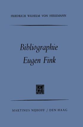 Herrmann |  Bibliographie Eugen Fink | Buch |  Sack Fachmedien