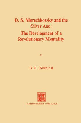 Rosenthal |  Dmitri Sergeevich Merezhkovsky and the Silver Age | Buch |  Sack Fachmedien