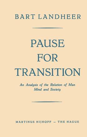 Landheer |  Pause for Transition | Buch |  Sack Fachmedien