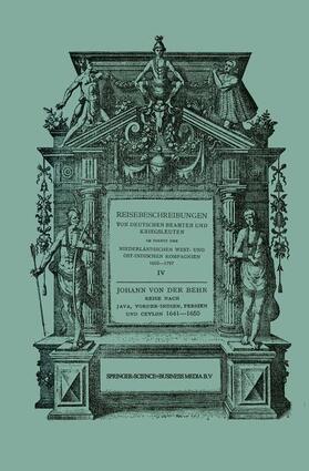 Behr / L'Honore´ Naber |  Reise nach Java, Vorder-Indien, Persien und Ceylon 1641¿1650 | Buch |  Sack Fachmedien