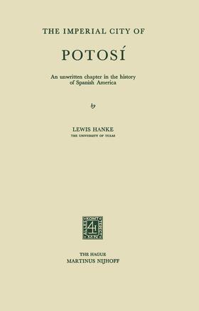 Hanke |  The Imperial City of Potosí | Buch |  Sack Fachmedien