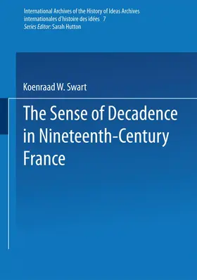 Swart |  The Sense of Decadence in Nineteenth-Century France | Buch |  Sack Fachmedien