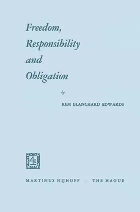 Edwards |  Freedom, Responsibility and Obligation | Buch |  Sack Fachmedien