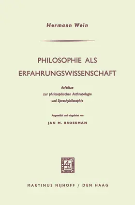 Wein / Broekman |  Philosophie als Erfahrungswissenschaft | Buch |  Sack Fachmedien