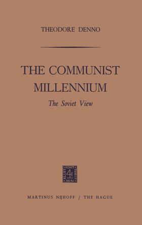 Denno |  The Communist Millennium | Buch |  Sack Fachmedien