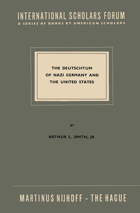 Smith |  The Deutschtum of Nazi Germany and the United States | Buch |  Sack Fachmedien