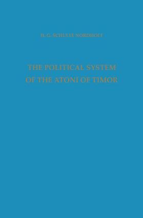 Schulte Nordholt / Yperen |  The Political System of the Atoni of Timor | Buch |  Sack Fachmedien