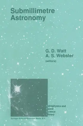 Webster / Watt |  Submillimetre Astronomy | Buch |  Sack Fachmedien