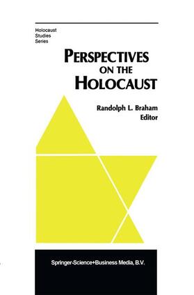 Braham |  Perspectives on the Holocaust | Buch |  Sack Fachmedien