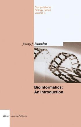 Ramsden |  Bioinformatics: An Introduction | Buch |  Sack Fachmedien