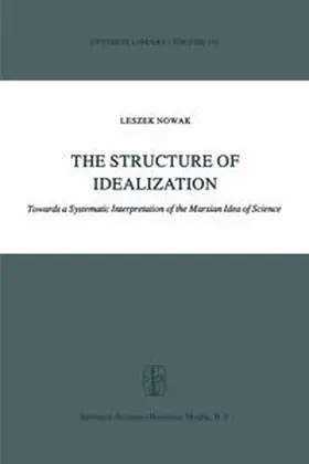 Nowak |  The Structure of Idealization | eBook | Sack Fachmedien