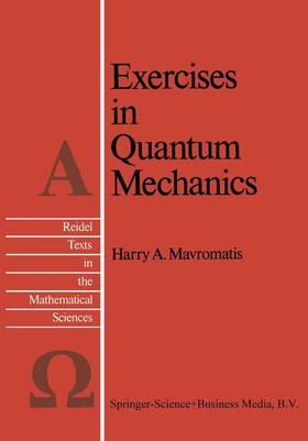 Mavromatis |  Exercises in Quantum Mechanics | Buch |  Sack Fachmedien