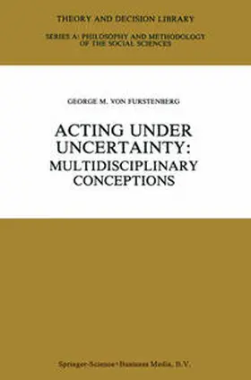 von Furstenberg |  Acting under Uncertainty | eBook | Sack Fachmedien