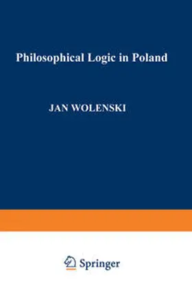 Wolenski |  Philosophical Logic in Poland | eBook | Sack Fachmedien