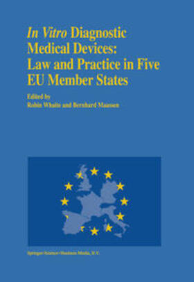 Maassen / Whaite |  In vitro Diagnostic Medical Devices: Law and Practice in Five EU Member States | eBook | Sack Fachmedien