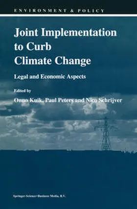 Kuik / Peters / Schrijver |  Joint Implementation to Curb Climate Change | eBook | Sack Fachmedien