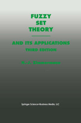 Zimmermann |  Fuzzy Set Theory—and Its Applications | eBook | Sack Fachmedien