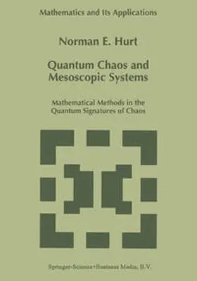 Hurt |  Quantum Chaos and Mesoscopic Systems | eBook | Sack Fachmedien