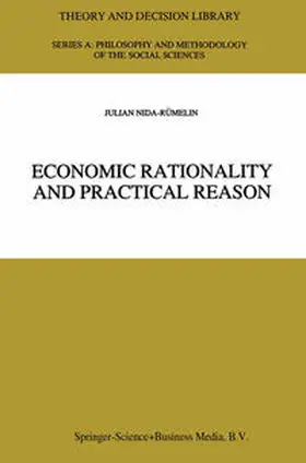 Nida-Rümelin | Economic Rationality and Practical Reason | E-Book | sack.de