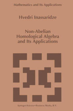 Inassaridze |  Non-Abelian Homological Algebra and Its Applications | eBook | Sack Fachmedien