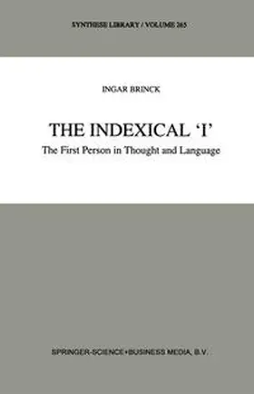 Brinck | The Indexical ‘I’ | E-Book | sack.de