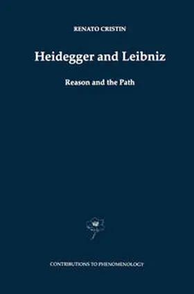 Cristin |  Heidegger and Leibniz | eBook | Sack Fachmedien