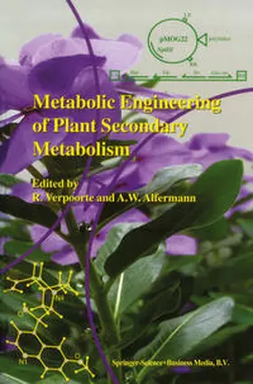 Verpoorte / Alfermann |  Metabolic Engineering of Plant Secondary Metabolism | eBook | Sack Fachmedien