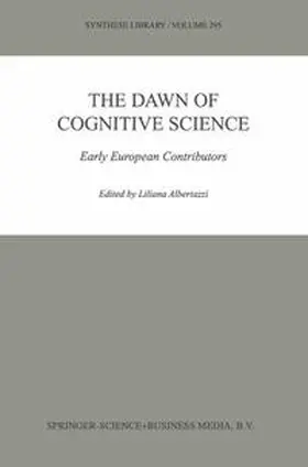 Albertazzi |  The Dawn of Cognitive Science | eBook | Sack Fachmedien