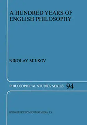 Milkov | A Hundred Years of English Philosophy | E-Book | sack.de