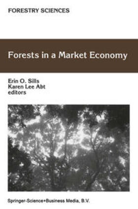 Sills / Lee Abt |  Forests in a Market Economy | eBook | Sack Fachmedien