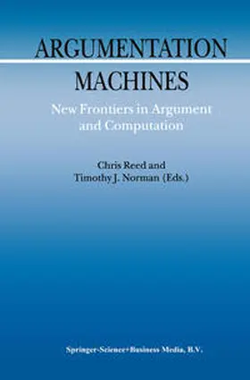 Reed / Norman |  Argumentation Machines | eBook | Sack Fachmedien