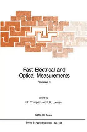 Thompson / Luessen |  Fast Electrical and Optical Measurements | eBook | Sack Fachmedien