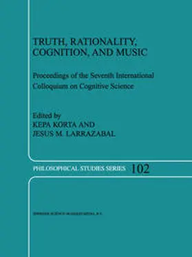 Korta / Larrazabal |  Truth, Rationality, Cognition, and Music | eBook | Sack Fachmedien