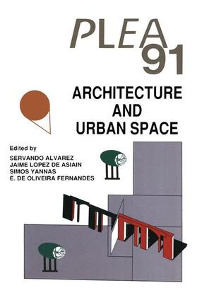 Alvarez / Fernandes / Lopez de Asiain |  Architecture and Urban Space | Buch |  Sack Fachmedien