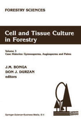 Bonga / Durzan |  Cell and Tissue Culture in Forestry | eBook | Sack Fachmedien