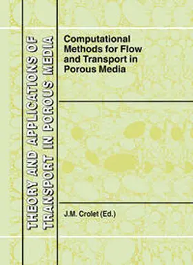 Crolet |  Computational Methods for Flow and Transport in Porous Media | eBook | Sack Fachmedien