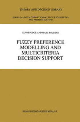 Fodor / Roubens |  Fuzzy Preference Modelling and Multicriteria Decision Support | eBook | Sack Fachmedien