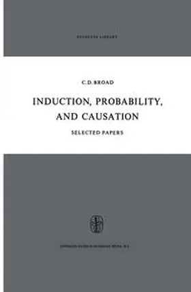 Broad |  Induction, Probability, and Causation | eBook | Sack Fachmedien