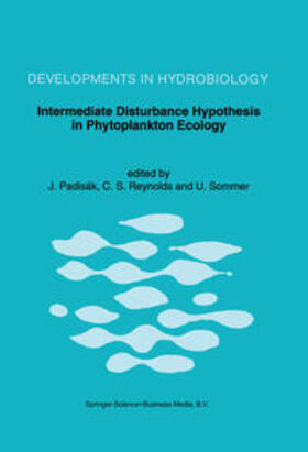 Padisák / Reynolds / Sommer |  Intermediate Disturbance Hypothesis in Phytoplankton Ecology | eBook | Sack Fachmedien