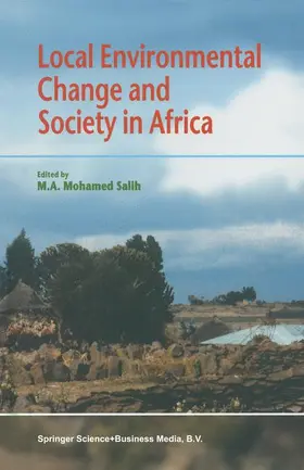 Salih |  Local Environmental Change and Society in Africa | Buch |  Sack Fachmedien