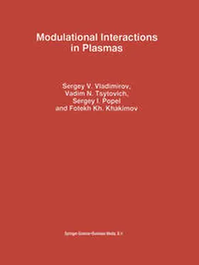 Vladimirov / Tsytovich / Popel |  Modulational Interactions in Plasmas | eBook | Sack Fachmedien