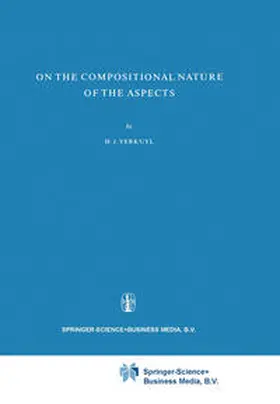 Verkuyl |  On the Compositional Nature of the Aspects | eBook | Sack Fachmedien